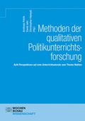 Methoden der qualitativen Politikunterrichtsforsch