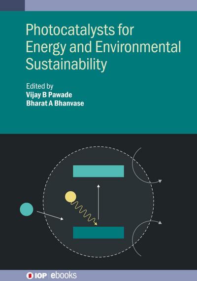 Photocatalysts for Energy and Environmental Sustainability