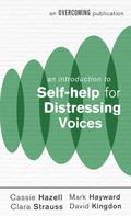 An Introduction to Self-help for Distressing Voices