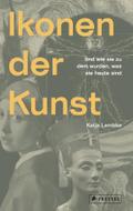 Ikonen der Kunst
