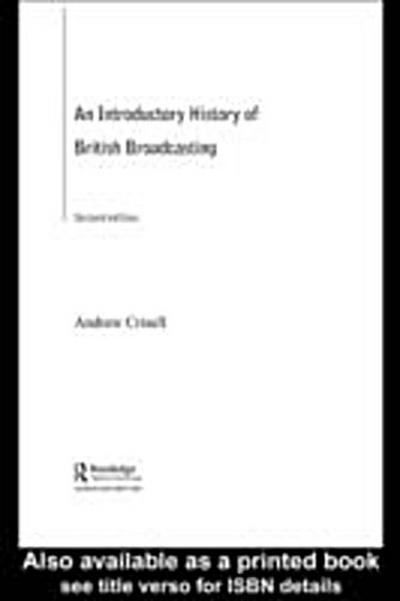 Introductory History of British Broadcasting