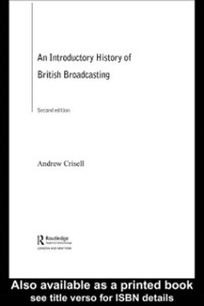 Introductory History of British Broadcasting