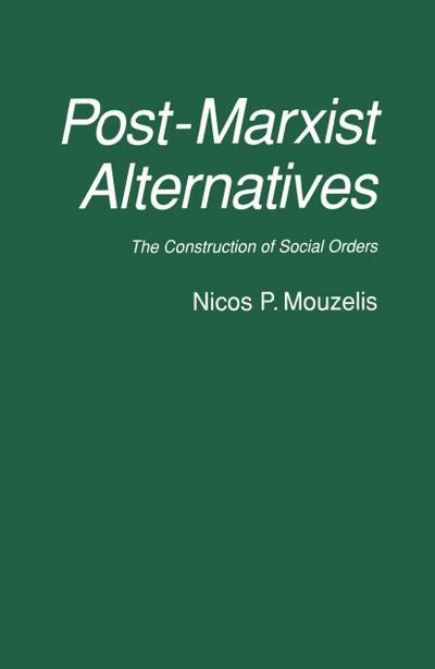 Post-Marxist Alternatives