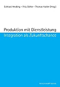 Produktion und Dienstleistung