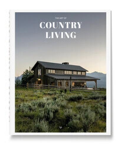 The Art of Country Living