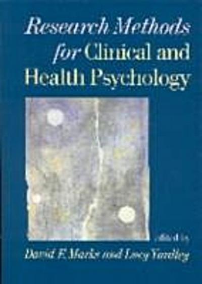 Research Methods for Clinical and Health Psychology