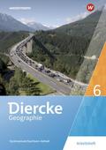 Diercke Geographie - Ausgabe 2017 für Gymnasien in Sachsen-Anhalt