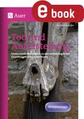 Tod und Auferstehung