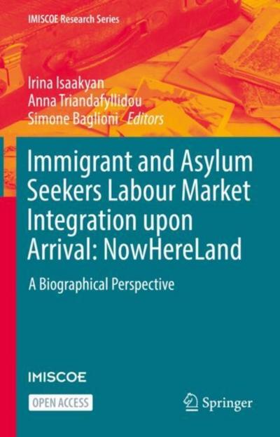 Immigrant and Asylum Seekers Labour Market Integration upon Arrival: NowHereLand