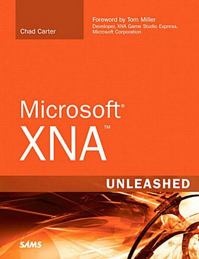 Microsoft XNA Unleashed: Graphics and Game Programming for Xbox 360 and Windo...