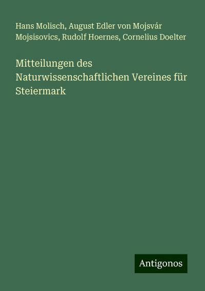 Molisch, H: Mitteilungen des Naturwissenschaftlichen Vereine