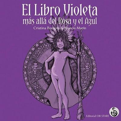 Romero Miralles, C: Libro violeta. Más allá del rosa y el az