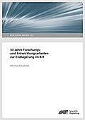 50 Jahre Forschungs- und Entwicklungsarbeiten zur 