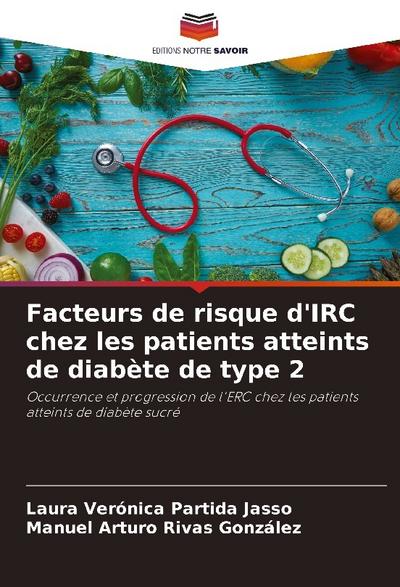 Facteurs de risque d’IRC chez les patients atteints de diabète de type 2