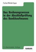Das Rechnungswesen in der Abschlußprüfung des Bankkaufmanns