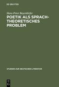 Poetik als sprachtheoretisches Problem