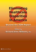 Eliminating Healthcare Disparities in America
