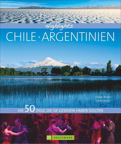 Highlights Chile / Argentinien
