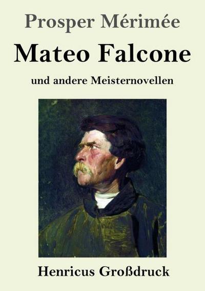 Mateo Falcone (Großdruck)