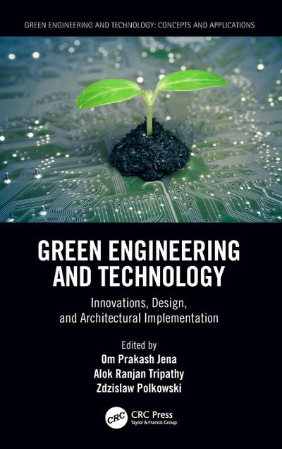 Green Engineering and Technology