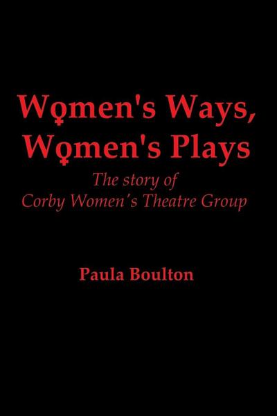 Women’s Ways, Women’s Plays