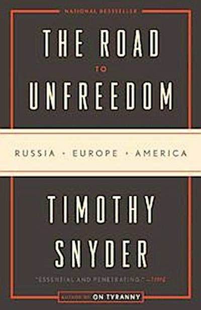 The Road to Unfreedom