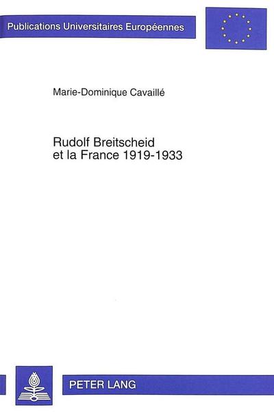 Rudolf Breitscheid et la France 1919-1933