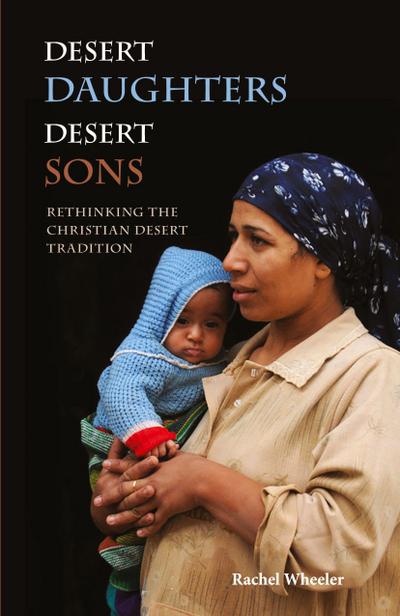 Desert Daughters, Desert Sons