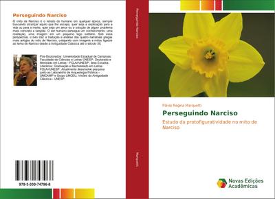 Perseguindo Narciso