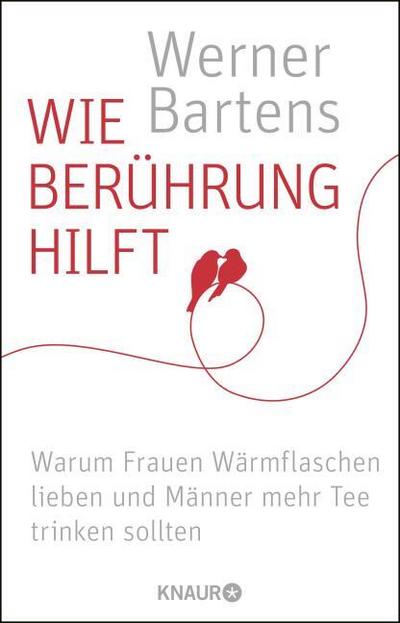 Wie Berührung hilft