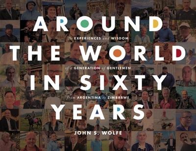 Around the World in Sixty Years
