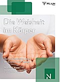 Die Weisheit im Körper