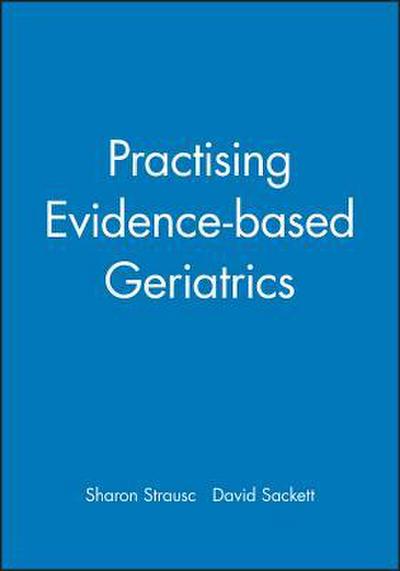 Practising Evidence-Based Geriatrics