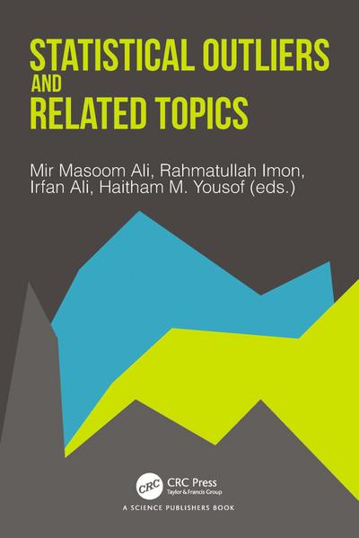 Statistical Outliers and Related Topics
