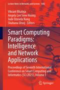 Smart Computing Paradigms: Intelligence and Network Applications