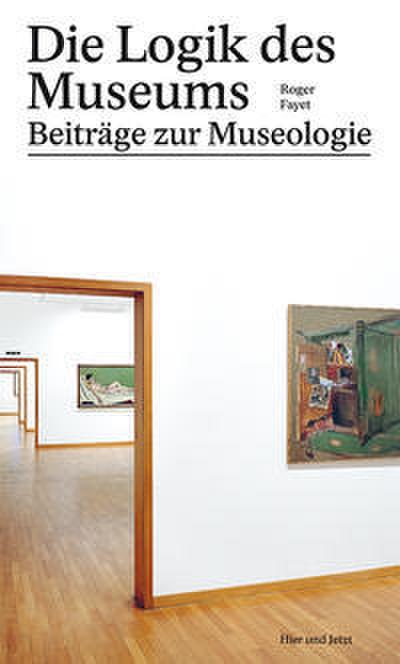Die Logik des Museums
