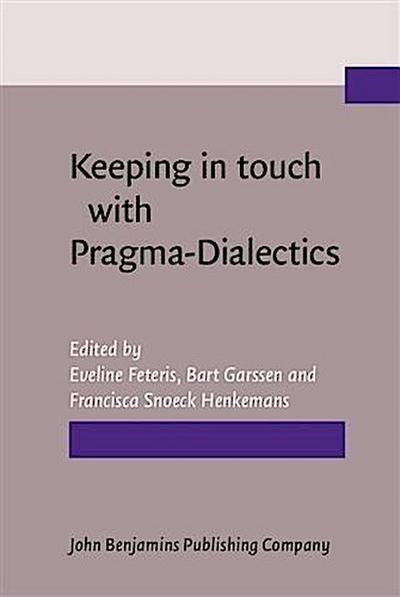 Keeping in touch with Pragma-Dialectics