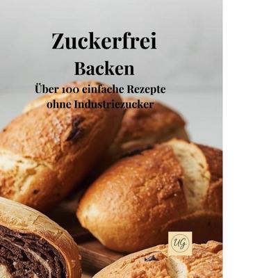 Zuckerfrei Backen