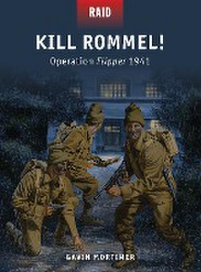 Kill Rommel!