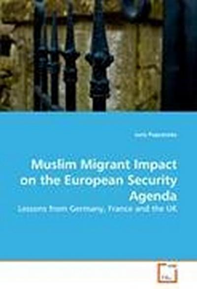 Muslim Migrant Impact on the European Security Agenda