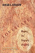 Lovescapes, Mapping the Geography of Love