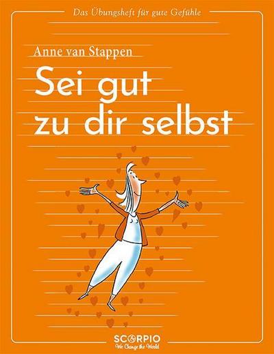 Sei gut zu dir selbst
