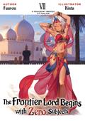 The Frontier Lord Begins with Zero Subjects: Volume 7