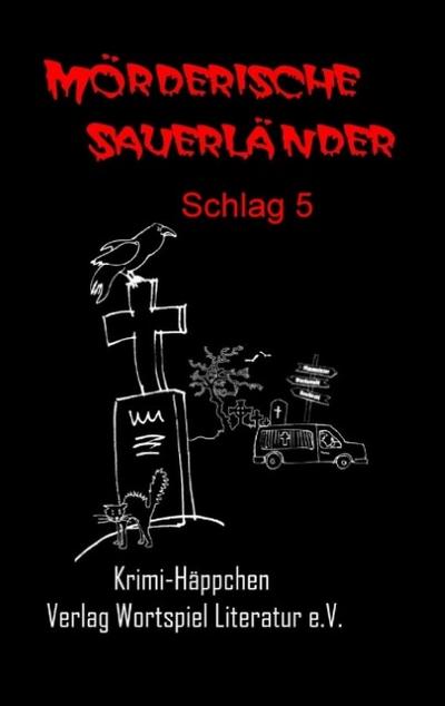 Mörderische Sauerländer -Schlag 5