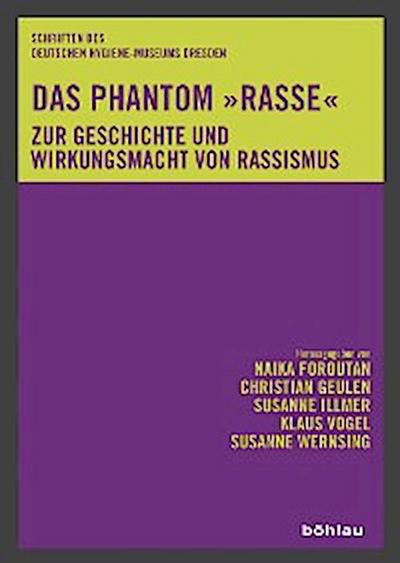 Das Phantom »Rasse«