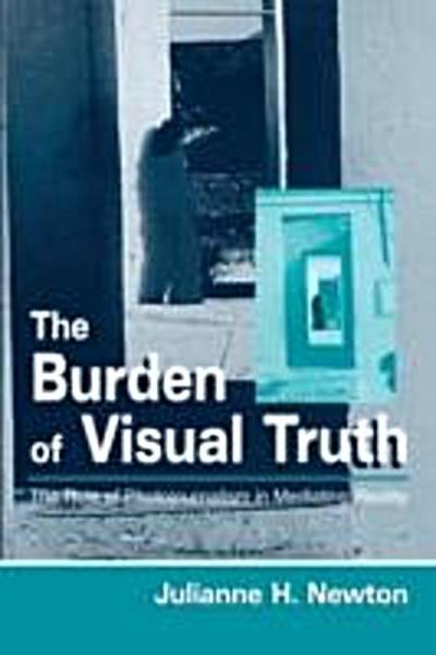 Burden of Visual Truth