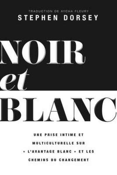 Noir Et Blanc