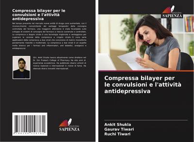 Compressa bilayer per le convulsioni e l’attività antidepressiva