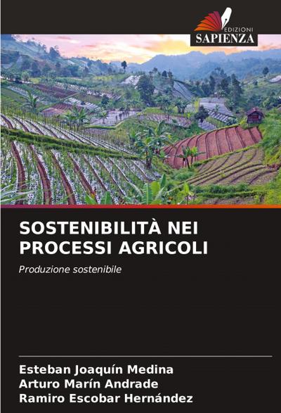 SOSTENIBILITÀ NEI PROCESSI AGRICOLI