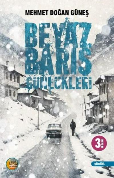 Beyaz Baris Günlükleri